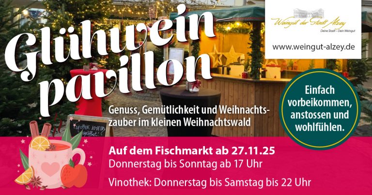 Glühwein Pavillon Vinothek der Stadt Alzey